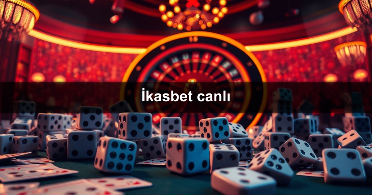 İkasbet canlı