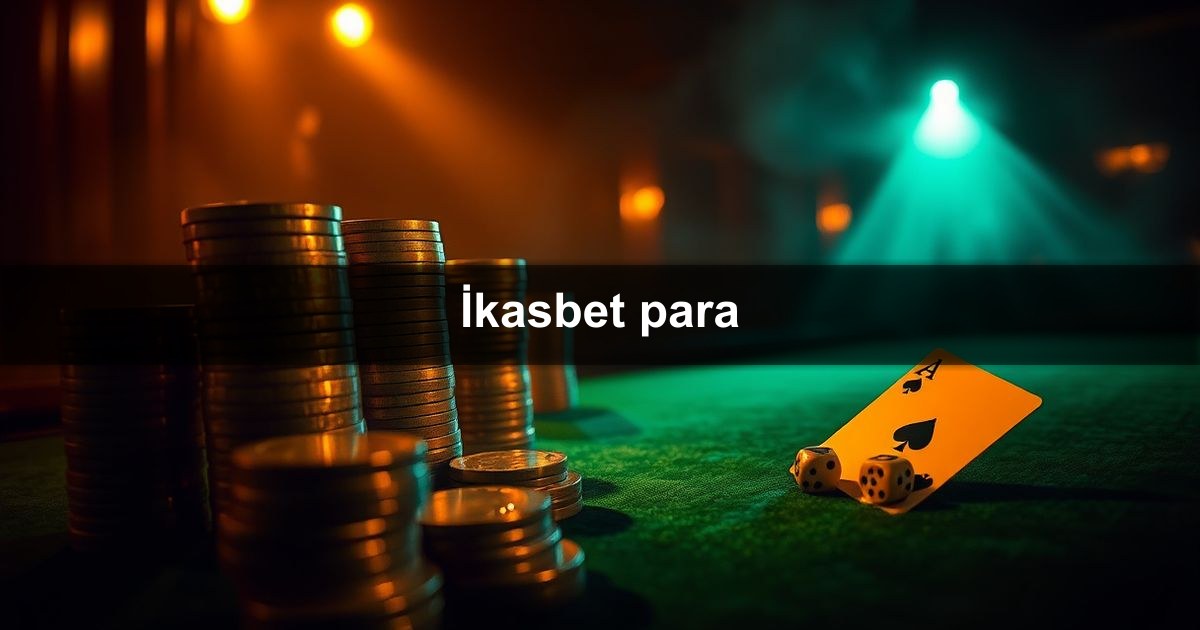 İkasbet para